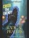 Radical Prayers: Crush the Enemy with Spiritual Warfare Prayers for Deliverance, Breakthrough, Protection, and Victory