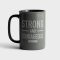 Strong and Courageous Mug
