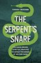 The Serpent's Snare