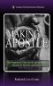 The Making of the Apostle