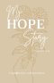 My Hope Story: Volume 2