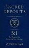 Sacred Deposits: The 5:1 Blueprint for Protecting Your Marriage