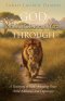 God Will Carry You Through: A Testimony of God's Amazing Grace Amid Addiction and Depression