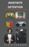 Indefinite Detention