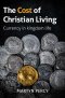 The Cost of the Christian Living