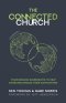The Connected Church: Four Winning Ingredients to Help Churches Engage Their Communities