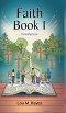 Faith Book 1: Introduction
