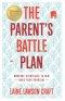 The Parent's Battle Plan