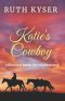 Katie's Cowboy: A Bluecreek Ranch Christian Novel