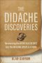 The Didache Discoveries