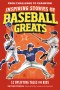 Inspiring Stories Of Baseball Greats