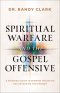Spiritual Warfare and the Gospel Offensive