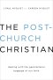 The Post-Church Christian