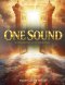 ONE SOUND KINGDOM GATHERING: A Call to Repentance, Alignment, and a Righteous Sound That Shifts