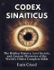 Codex Sinaiticus: The Hidden History, Lost Secrets, and Ancient Mysteries of the World's Oldest Complete Bible