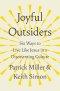 Joyful Outsiders