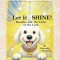 Let It SHINE!: Doodles and the Light of the Lord