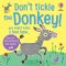 Don't Tickle the Donkey!