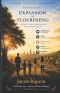 Expansion of Flourishing: Discover the Principles That Help People, Families, and Communities Thrive