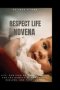 Respect life novena: Life, Our Sign of Hope - Prayers for the Dignity of Human Life, Healing, and Trust in God