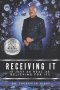 Receiving It Is Just As Real As Believing for It