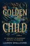 Golden Child: My Descent to Scapegoat and Rise to Freedom