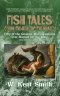 Fish Tales (From the Belly of the Whale): Fifty of the Greatest Misconceptions Ever Blamed on The Bible, Reel One, The Hook #50-34