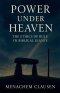 POWER UNDER HEAVEN: The Ethics of Rule in Biblical Giants