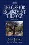 The Case for Enlargement Theology