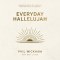 Everyday Hallelujah