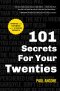 101 Secrets For Your Twenties