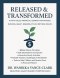 Released & Transformed: A Faith Filled Financial Journey for Families