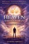 VOLUME VII - Heaven Through Man