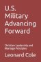 U.S. Military Advancing Forward: Christian Leadership and Marriage Principles