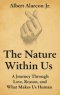 The Nature Within Us