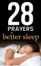 28 Prayers for Better Sleep: Simple bedtime prayers for families