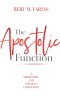 The Apostolic Function: A Missionary and Church Companion