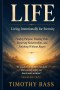 LIFE: Living Intentionally for Eternity