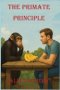 The Primate Principle