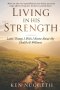 Living in His Strength: Little Things I Wish I Knew About My Health & Wellness