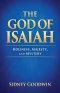 The God of Isaiah: Holiness, Majesty, and Mystery