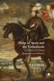 Philip Of Spain And The Netherlands
