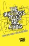 The Questions Teens Are Asking About God, Purity and Relationships