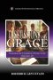 Discussions on Grace: Examining the Foundation of Grace in the Christian Life