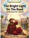 Bible Heroes for Kids Vol II: The Bright Light on the Road - Saul Becomes Paul - Book 16: A Children's Bible Story About Forgiveness, Change, and Foll