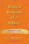 Magical Moments of a Mystic: Beyond The Labels: The Divine Gifts of Labelled Children
