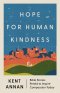 Hope for Human Kindness 