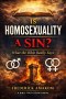 Is Homosexuality a Sin?: What the Bible Really Says