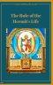 The Rule of the Hermit's Life: A New and Revised English Translation