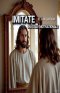 Imitate (365 Daily Motivationals)